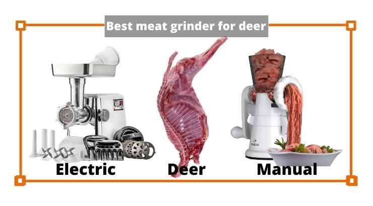 Best Meat Grinder For Deer
